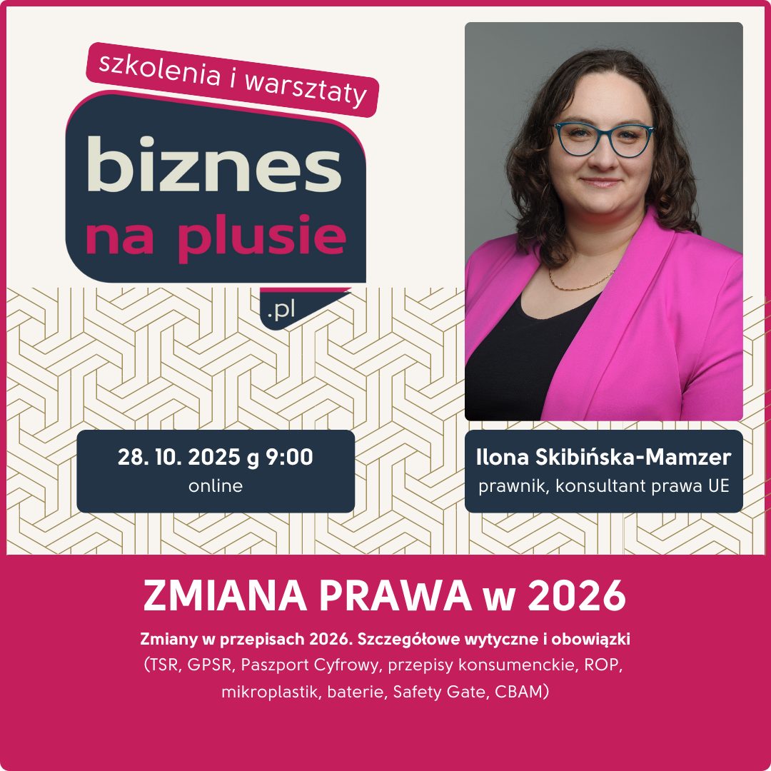 Zapraszamy na szkolenie Biznes na Plusie - Zmiany prawa w 2026 r.